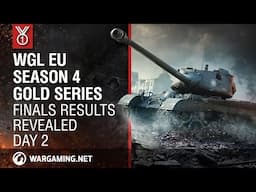 WGL EU Season 4 Gold Series Finals Results Revealed. Day2