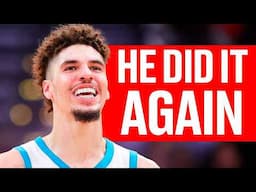 LaMelo Ball Is Making Them All Look Stupid