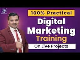 Master Digital Marketing with 100% Practical Training on Live Projects