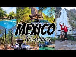 We Spent 1 Month CAMPING & Overlanding in MEXICO! | Where to CAMP, WATERFALLS, HOTSPRINGS & HIKING