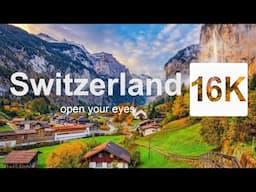 Switzerland in 16K Hyper ULTRA HD HDR - Paradise of Earth (240 FPS)