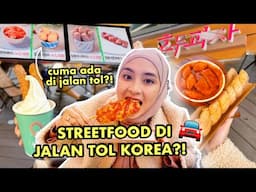 STREETFOOD KOREA YANG CUMA ADA DI JALAN TOL?! 🚘 GAK NYANGKA SEENAK INI 🥹