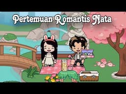 TOCA BOCA STORY | Pertemuan Romantis Nata |Toca Life World Bahasa Indonesia