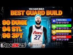 BEST GUARD BUILD IN NBA 2K25! Best ALL-AROUND GUARD BUILD! Best Build NBA 2K25!