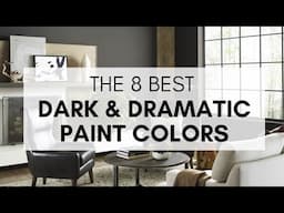 The 8 Best Dark Paint Colors for Your Home