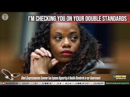 Black Congresswoman Summer Lee Exposes Hypocrisy & Double Standards in our Government