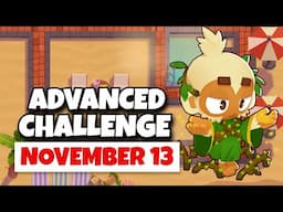 BTD6 Advanced Challenge | Player's Challenge | November 13, 2024