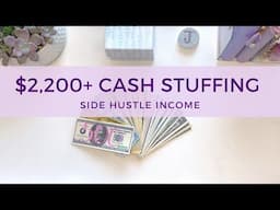 Side Hustle Cash Stuffing | $2,262