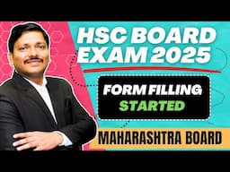 HSC BOARD EXAM 2025 FORM FILLING STARTED | MAHARASHTRA BOARD EXAM 2025 | Dinesh Sir