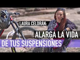 Cómo Limpiar Suspensiones De Bicicleta | Laura Celdrán