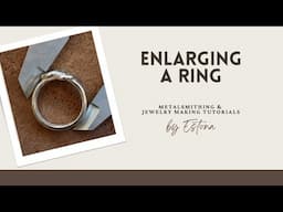 Upsizing / Enlarging a Ring (preview) | Estona Tutorials