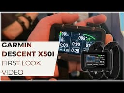 New Garmin Descent X50i Quick Look at DEMA 2024