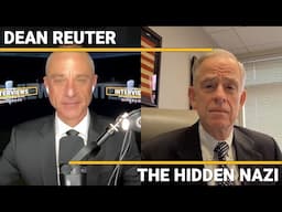 Dean Reuter - The Hidden Nazi