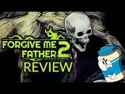 Forgive Me Father 2: Fast, furious, and fun... but not as deep.