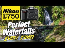 Nikon D750 | My Secret Weapon For Perfect Waterfalls Every Time!