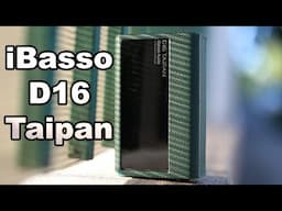 128 PWM-DACs In One UNIT ?! - iBasso D16 1-Bit Portable DAC / AMP Review