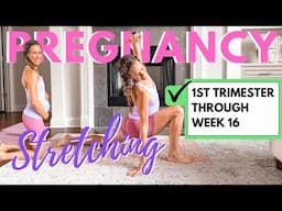 Best Pregnancy Stretch FIRST TRIMESTER THROUGH WEEK 16