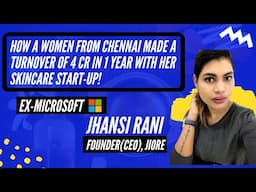 Interview with CEO of JIORE | How a woman from Chennai made 4 crores in one year | jiore skicare