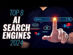 Top 8 Best AI Search Engines in 2024