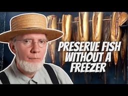 How the Amish Store Fish for 10 years Without Refrigeration