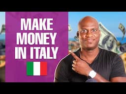 How to Make Money in Italy as an Expat