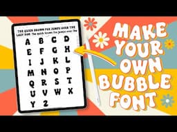 Make your own Bubble Font in under an hour! Fun, easy & quick ✨