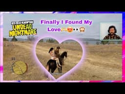 I FOUND MY LOVE 😍🙈 || RED DEAD REDEMPTION GAMEPLAY #2