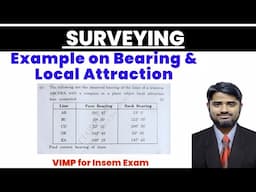 Example on Bearing and Local Attraction| Compass Survey | VIMp for Insem Exam SPPU