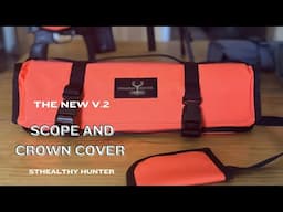 StHealthy Hunter Scope and Rifle Cover V.2 Updates