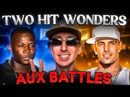 Two Hit Wonders Aux Battle!