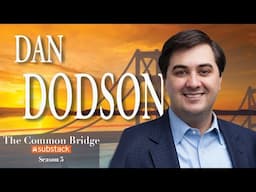 Richard Helppie's Common Bridge TV- EP 248 Daniel Dodson