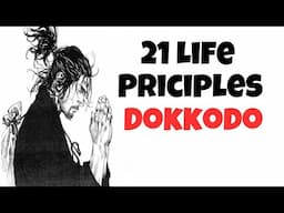 21 Life Lessons from Miyamoto Musashi | DOKKODO (Part 1)