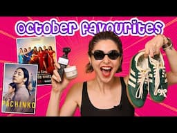 October Favourites!