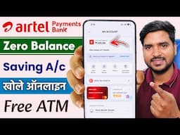 Airtel Payment Bank Account Kaise Khole | Airtel Payment Bank Account Open 2024 |Airtel Payment Bank