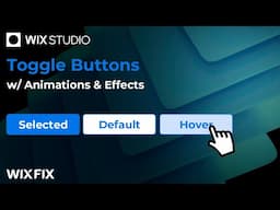 Custom Toggle Buttons in Wix Studio | Wix Fix