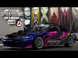 Forza 7 - Spraybomb EP11 - Top 5 Weekly Paints