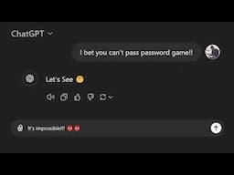 ChatGPT plays the PASSWORD GAME !!