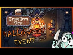 SPOOKY HALLOWEEN UPDATE! - Travellers Rest