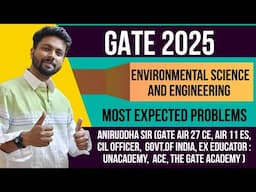 GATE Environmental Science and Engineering 2025 : Most Expected Problems #aniruddhasir #gate #iit