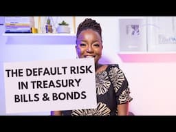 THE DEFAULT RISK IN TREASURY BILLS & BONDS - PART 1