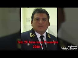 Feliz 20 Aniversario Promoción 2000-I