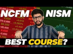 NISM Best Course | NCFM vs NISM | Best Finance Course?