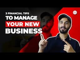 3 Tips for managing finances for  New Businesses | #ThatTimeOfTheYear | Financial year end