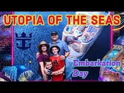 UTOPIA OF THE SEAS | Embarkation Day On the World's 2nd Largest Cruise Ship | Royal Caribbean