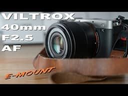 Viltrox 40mm F2.5 AF lens for Sony E-Mount FE Review & Shootout! Affordable lens for street & EDC.