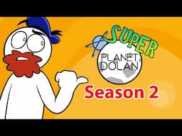 Announcing: Super Planet Dolan SEASON 2