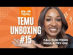 Huge Temu Unboxing #15 - Fall Fun Items Haul & Try-On!