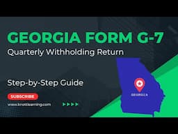 Georgia Form G-7 (Quarterly Return) - GA State Withholding Taxes from Wages