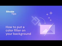 How to add a color filter to your video | Biteable