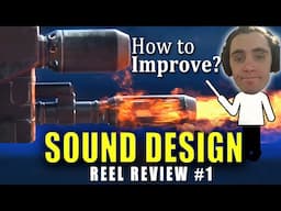 Sound Design | REEL REVIEW EP.1 | Simple Tips to Improve Slow Motion Guns Tutorial